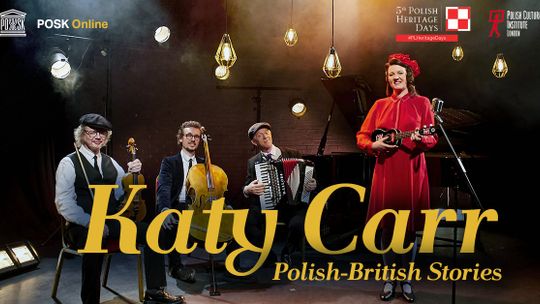Koncert Katy Carr w POSK Online na zakończenie Polish Heritage Days 2021