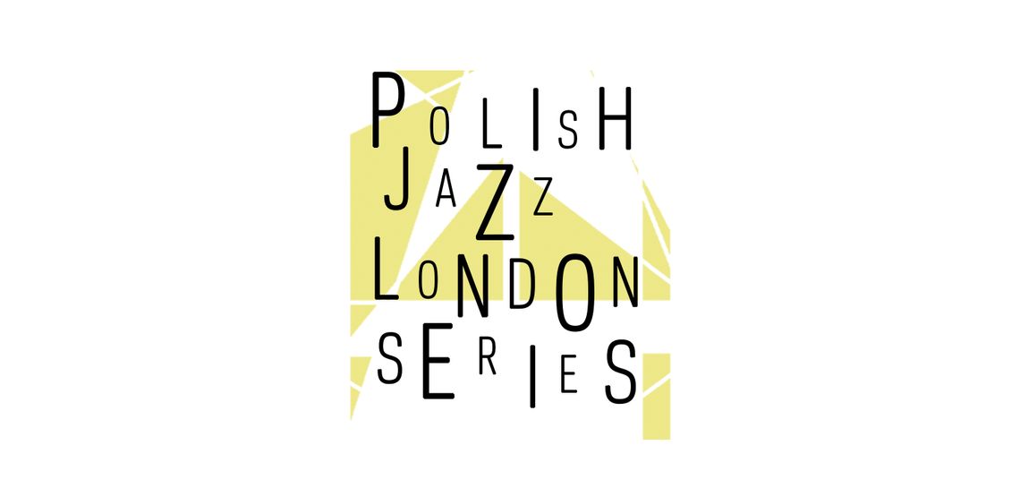 Polish Jazz London Series: Kuba Więcek Trio